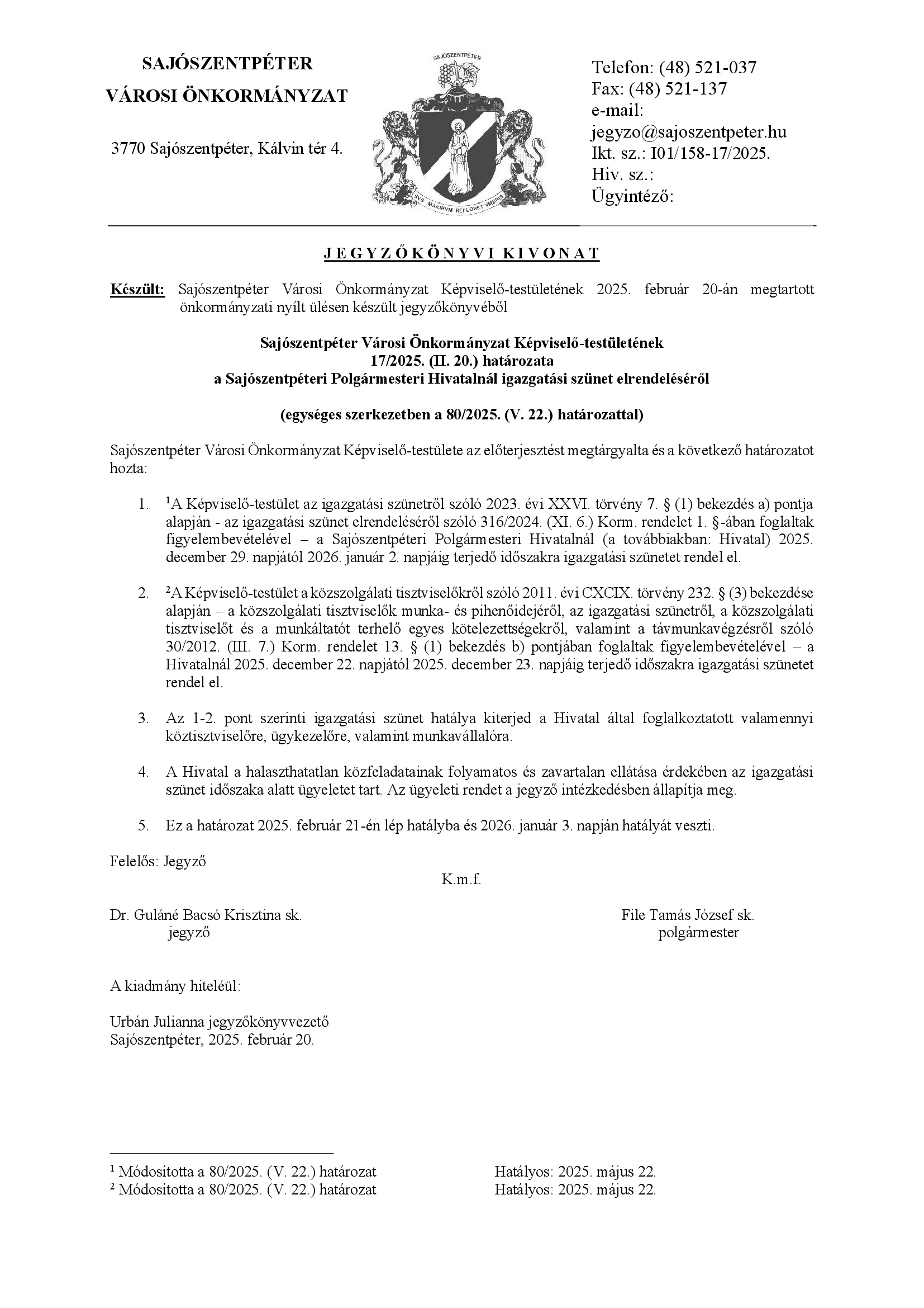 17_2025. (II.20.) határozat egységes szerkezetben a 80_2025. (V. 22.) határozattal